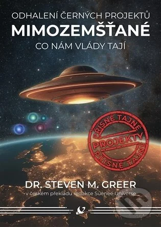 Mimozemšťané - Odhalení černých projektů