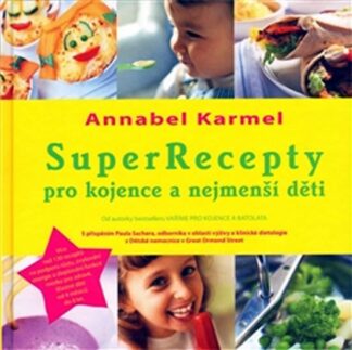 Super recepty pro kojence