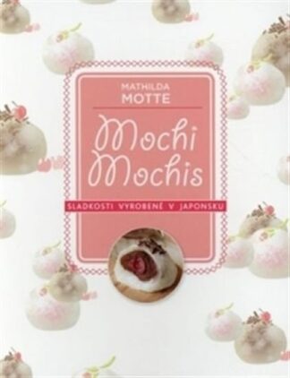 Mochi - Sladkosti z Japonska