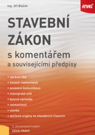Stavební zákon s komentářem a souvisejícími předpisy