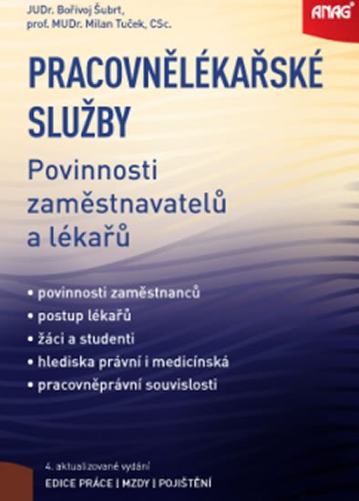 Pracovnělékařské služby - Povinnosti zaměstnavatelů a lékařů