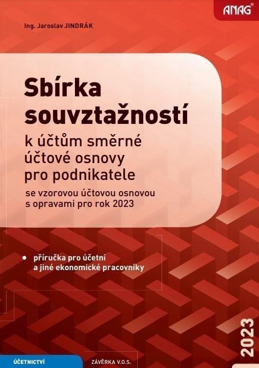 Sbírka souvztažností k účtům směrné účtové osnovy pro podnikatele se vzorovou účtovou osnovou s opravami pro rok 2023 - Obrázek 2