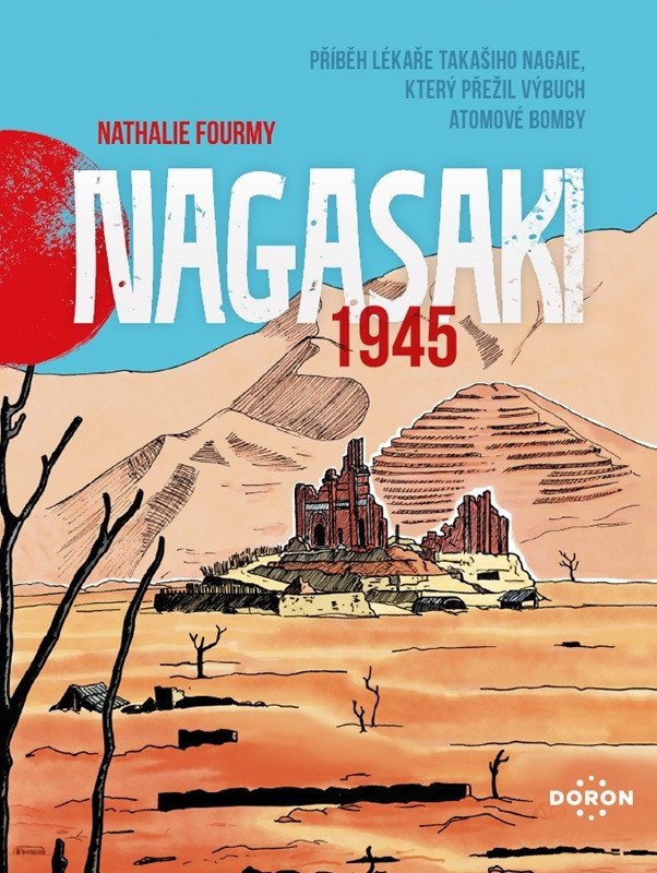 Nagasaki 1945 - Příběh lékaře Takašiho Nagaie, který přežil výbuch atomové bomby - Obrázek 2