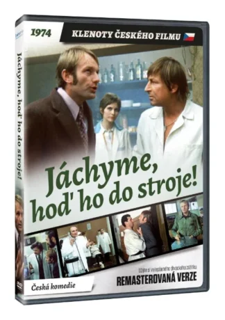 Jáchyme, hoď ho do stroje DVD