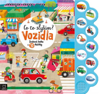 Co to slyším? Vozidla