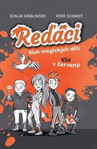 Reďáci Klub magických dětí 1 - Vše v červené