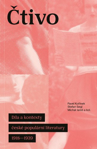 Čtivo - Díla a kontexty české populární literatury 1918–1939 - Obrázek 2