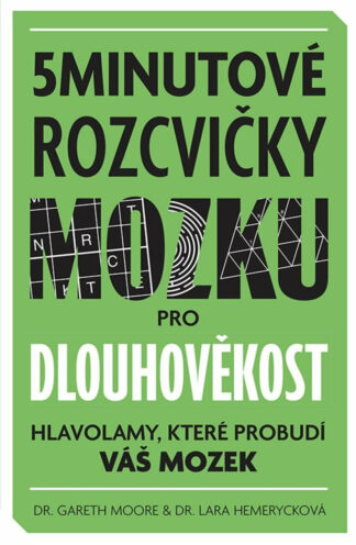 5minutové rozcvičky mozku pro dlouhověkost - Hlavolamy, které probudí váš mozek