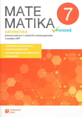 Matematika v pohodě 7 - Aritmetika - pracovní sešit