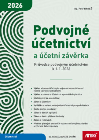 Podvojné účetnictví a účetní závěrka – Průvodce podvojným účetnictvím k 1. 1. 2026