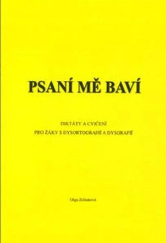 Psaní mě baví - Diktáty a cvičení