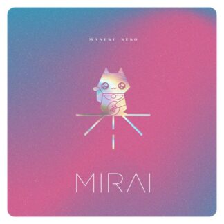 LP Mirai: Maneki Neko