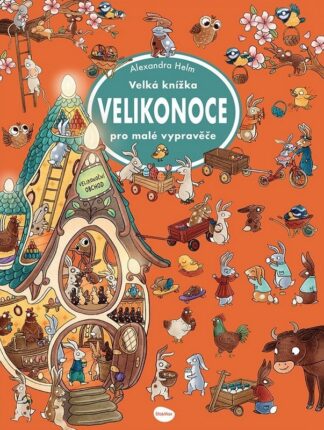Velká knížka Velikonoce pro malé vypravěče