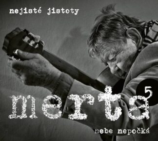 Nebe nepočká - Nejisté jistoty 5 - CD