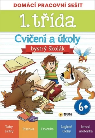 Domácí pracovní sešit - 1. třída Cvičení a úkoly - Bystrý školák