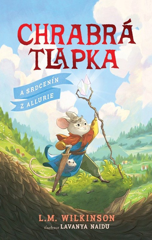 Chrabrá tlapka: A Srdcenín z Allurie - Obrázek 2