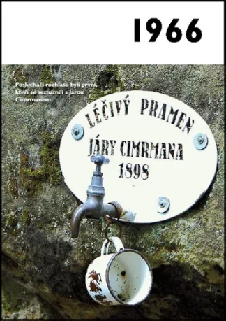 1966 - Jaké to tenkrát bylo aneb Co se stalo v roce, kdy jste se narodili 1966