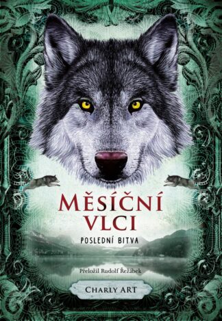 Měsíční vlci: Poslední bitva