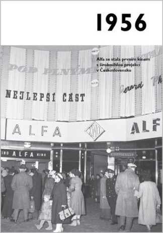 1956 - Jaké to tenkrát bylo aneb Co se stalo v roce, kdy jste se narodili 1956