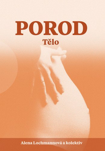 Porod - Tělo - Obrázek 2