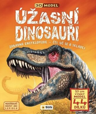 Úžasní dinosauři - Zábavná encyklopedie - Čti uč se a skládej (Dárkový box - kniha + model)