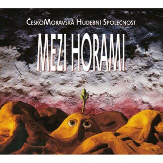 Mezi horami - LP