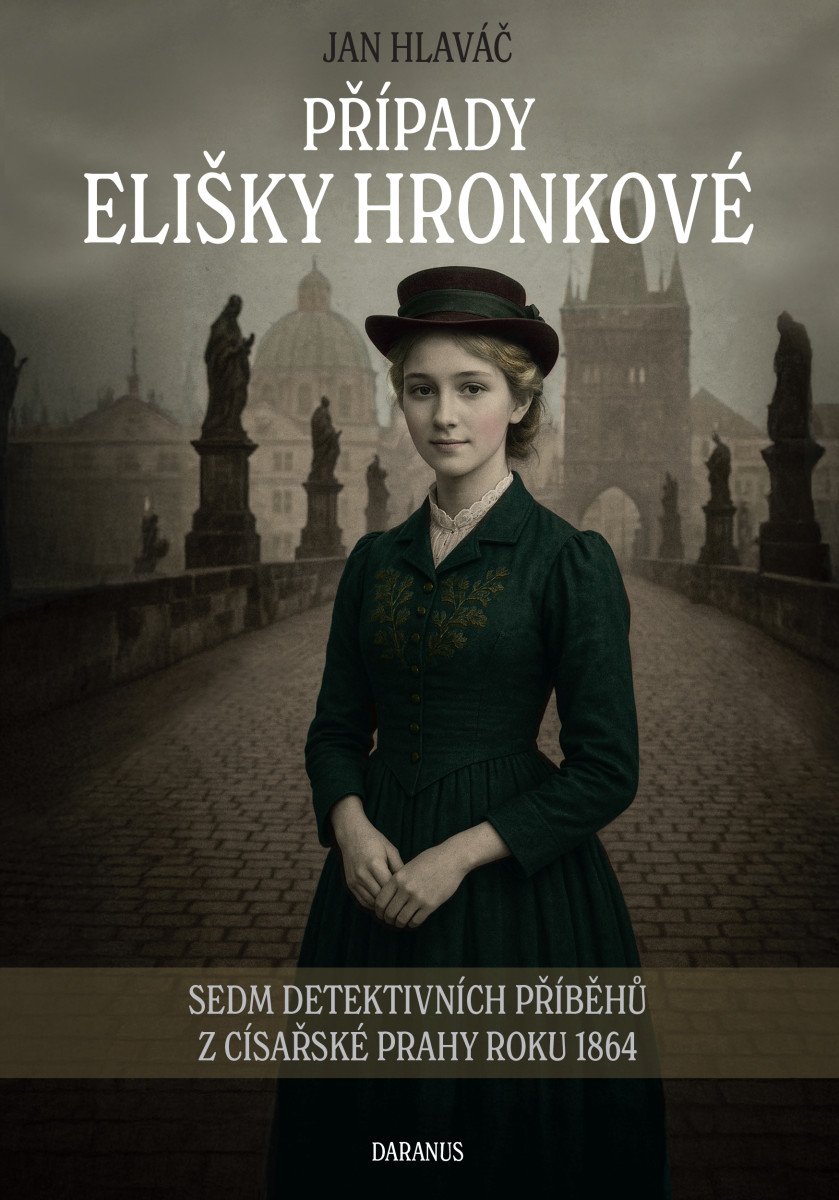 Případy Elišky Hronkové - Sedm detektivních příběhů z císařské Prahy roku 1864 - Obrázek 2