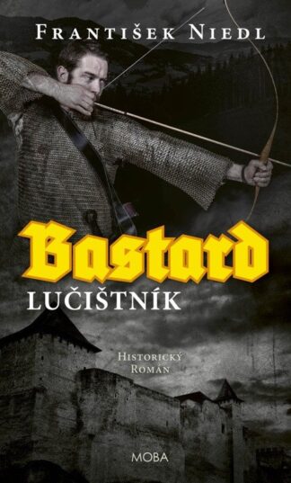 Bastard 2 - lučištník