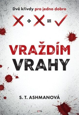 Vraždíme vrahy