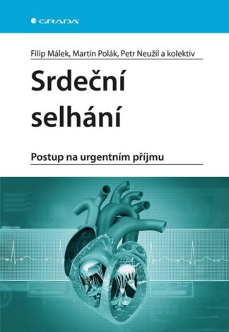 Srdeční selhání - Postup na urgentním příjmu