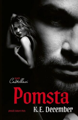 Bratři Costellovi 1 - Pomsta