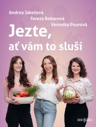 Jezte, ať vám to sluší