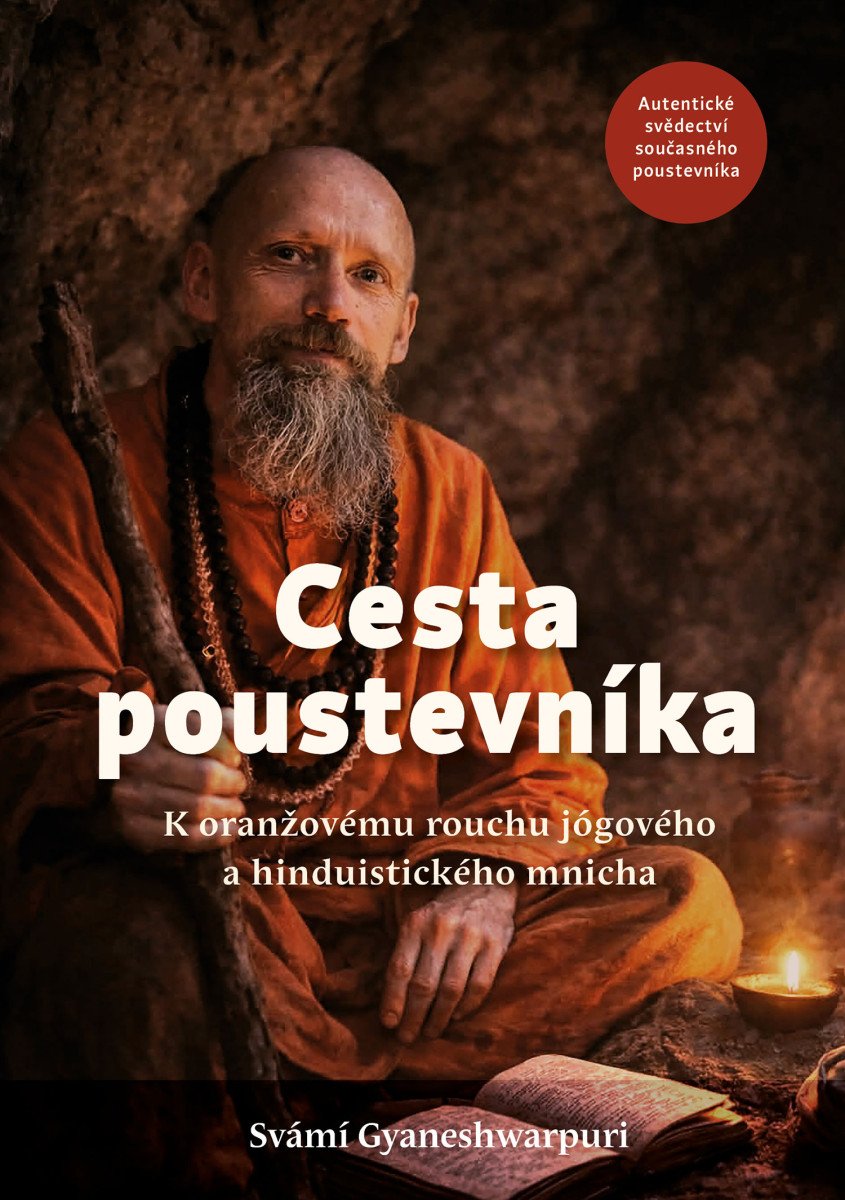Cesta poustevníka - K oranžovému rouchu jógového a hinduistického mnicha - Obrázek 2