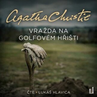 Vražda na golfovém hřišti - CDmp3 (Čte Lukáš Hlavica)