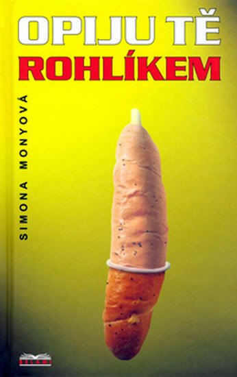 Opiju tě rohlíkem - Obrázek 2