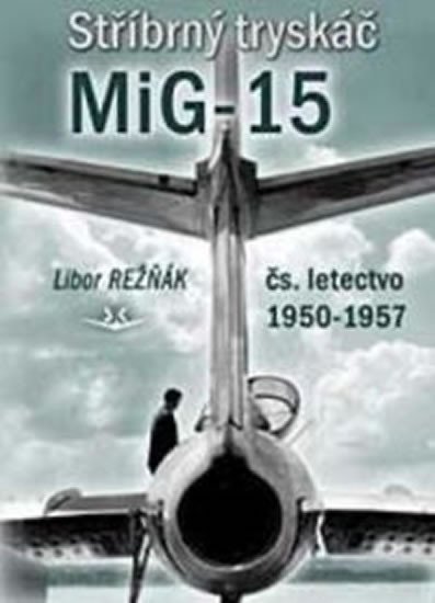 Stříbrný tryskáč MIG-15 - Obrázek 2