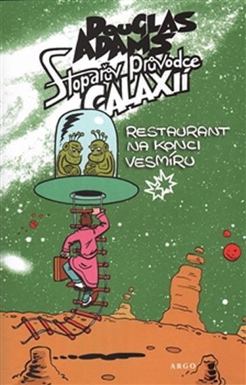 Stopařův průvodce Galaxií 2. - Restaurant na konci vesmíru - Obrázek 2