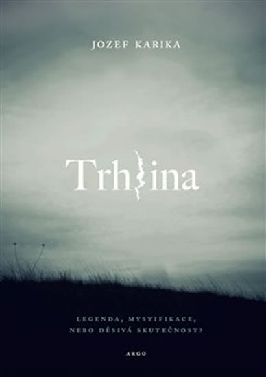 Trhlina - Obrázek 2