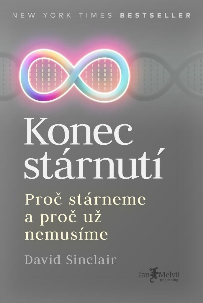Konec stárnutí - Proč stárneme a proč už nemusíme - Obrázek 2
