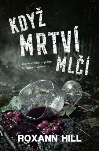 Když mrtví mlčí