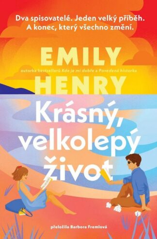 Krásný, velkolepý život