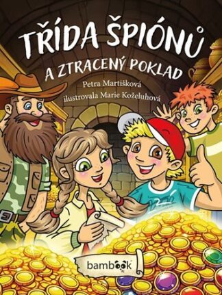 Třída špiónů a ztracený poklad