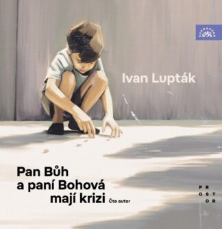Pan Bůh a paní Bohová mají krizi - CDmp3