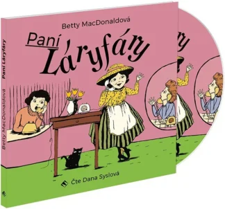 Paní Láryfáry (Betty MacDonaldová - Dana Syslová) - audiokniha