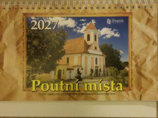 2027 Poutní místa - stolní kalendář