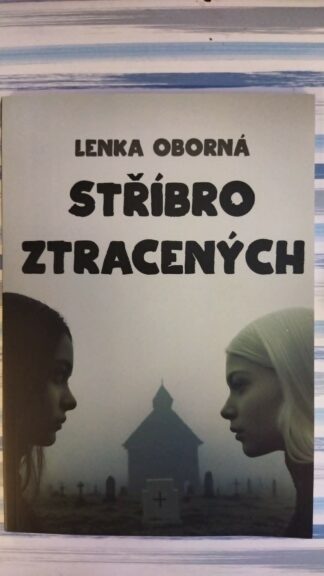 Stříbro ztracených