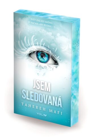 Jsem sledovaná