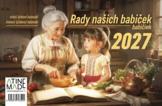 Kalendář 2027 Rady našich babiček, stolní, týdenní, 14 x 21,4 cm