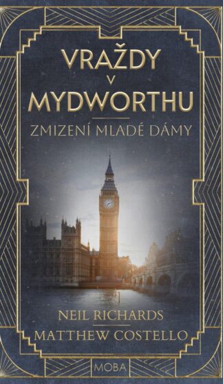 Zmizení mladé dámy - Vraždy v Mydworthu 3