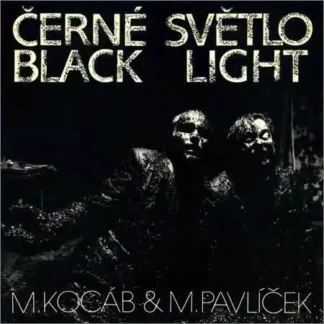 Michael Kocáb a Michal Pavlíček - Černé světlo - LP
